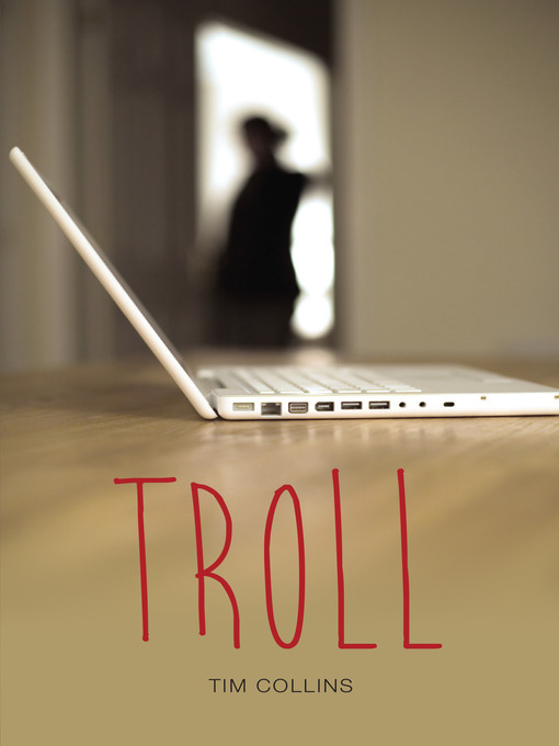 Title details for Troll by Tim Collins - Available